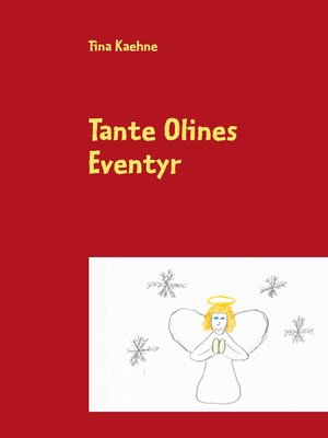 cover image of Tante Olines Eventyr